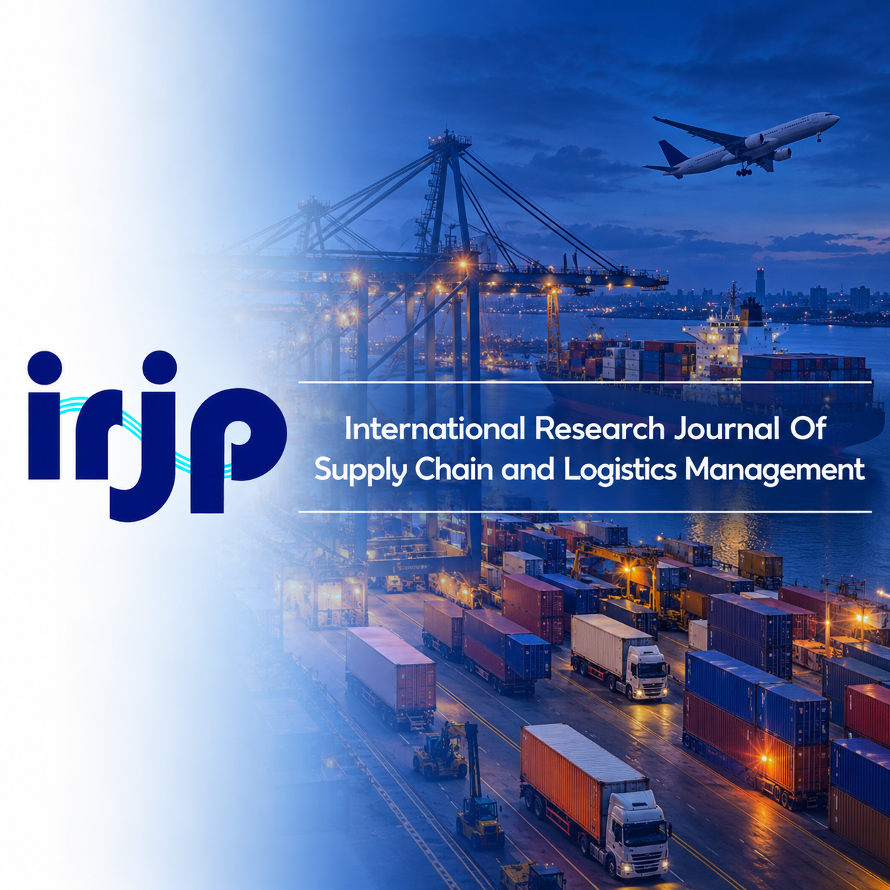 International Research Journal of Supply Chain and Logistics Management